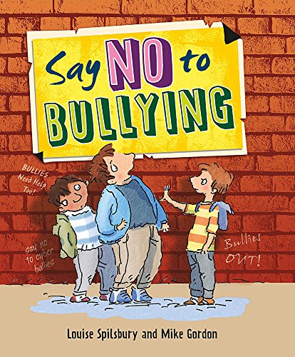 9780750271110: Say No to Bullying