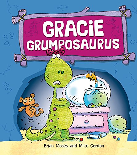 9780750271141: Gracie Grumposaurus