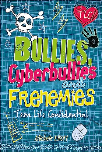 Stock image for Bullies, Cyberbullies and Frenemies (Teen Life Confidential) for sale by SecondSale