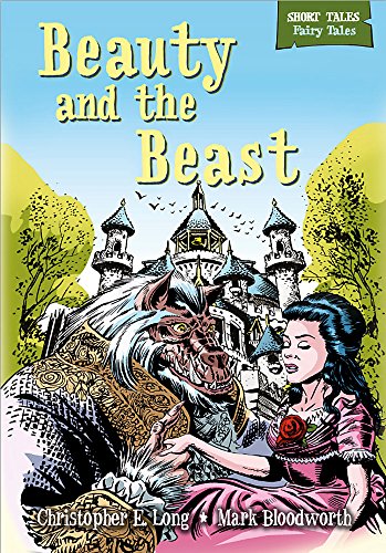 Stock image for Short Tales Fairy Tales: Beauty and the Beast for sale by WorldofBooks