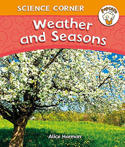 Imagen de archivo de Popcorn: Science Corner: Weather and Seasons a la venta por WorldofBooks