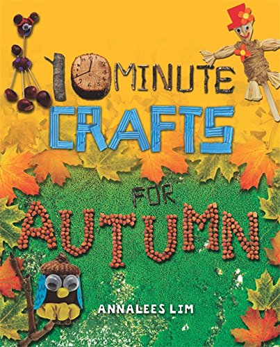Stock image for 10 Minute Crafts: Autumn for sale by WorldofBooks