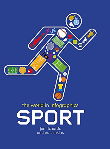 Beispielbild fr The World in Infographics: Sport zum Verkauf von AwesomeBooks