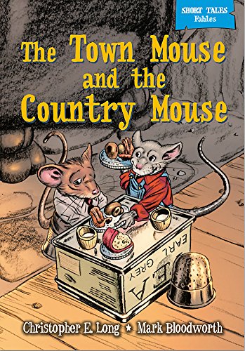 Beispielbild fr The Town Mouse and the Country Mouse zum Verkauf von Better World Books Ltd