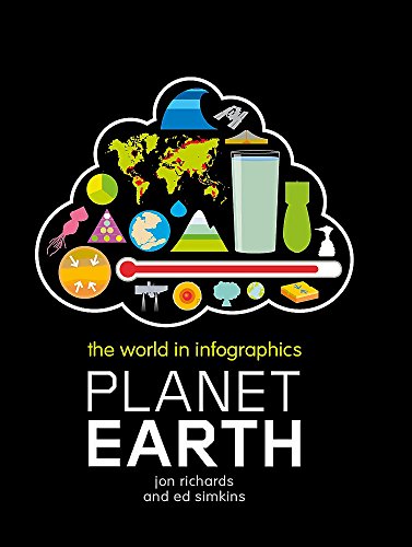 Stock image for The World in Infographics: Planet Earth for sale by WorldofBooks