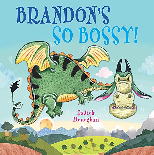 Imagen de archivo de Dragon School: Brandon's SO Bossy a la venta por WorldofBooks