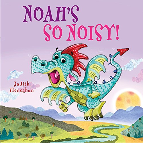 Imagen de archivo de Dragon School: Noah's SO Noisy a la venta por WorldofBooks