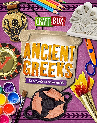 Craft Box: Ancient Greeks (9780750279765) by Powell, Jillian