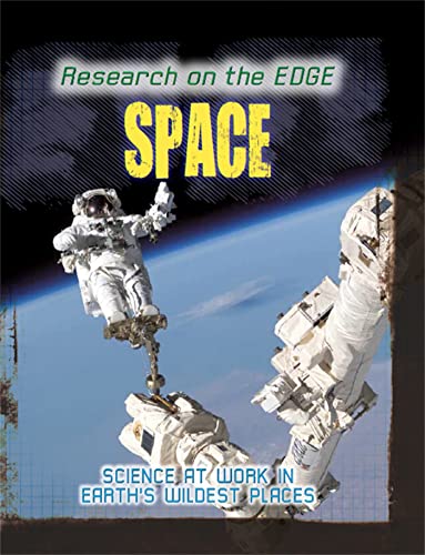 Beispielbild fr Research on the Edge: Space zum Verkauf von Reuseabook
