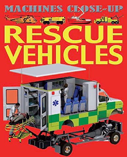 Machines Close-up: Rescue Vehicles (9780750280266) by Anon