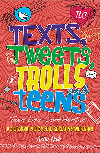 Imagen de archivo de Texts, Tweets, Trolls and Teens (Teen Life Confidential) a la venta por WorldofBooks