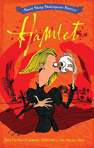 Imagen de archivo de Short, Sharp Shakespeare Stories: Hamlet a la venta por WorldofBooks