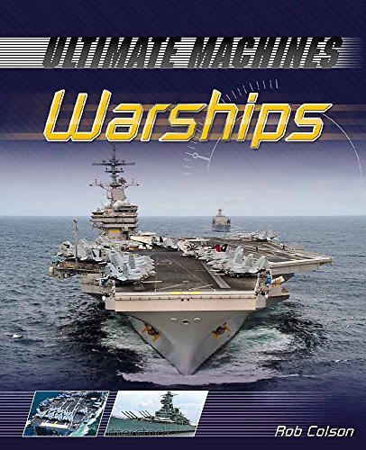 Stock image for Ultimate Machines: Warships for sale by WorldofBooks