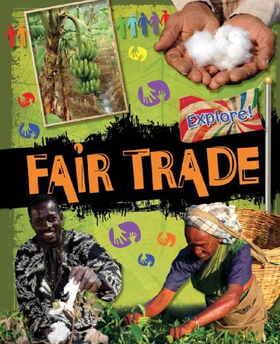 Beispielbild fr Explore!: Fair Trade zum Verkauf von Smartbuy