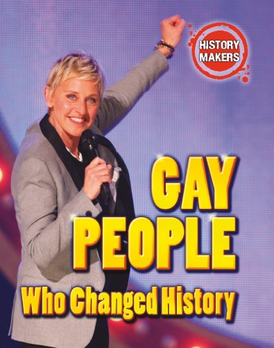 Beispielbild fr Gay People Who Changed History zum Verkauf von WorldofBooks