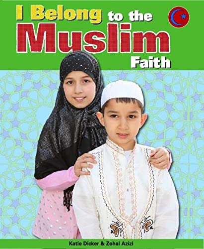 Beispielbild fr I Belong to The Muslim Faith zum Verkauf von WorldofBooks