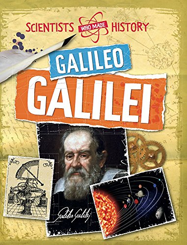 Stock image for Galileo Galilei (Scientists Who Made History) for sale by WorldofBooks
