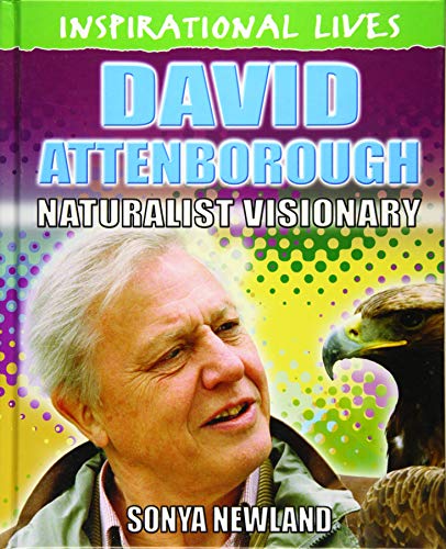 Beispielbild fr David Attenborough (Inspirational Lives) zum Verkauf von WorldofBooks