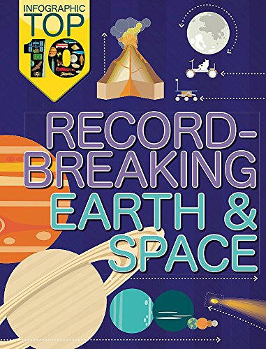 Imagen de archivo de Record-Breaking Earth and Space (Infographic Top Ten) a la venta por WorldofBooks