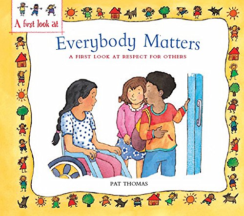 Imagen de archivo de Everybody Matters: Respect For Others a la venta por WorldofBooks