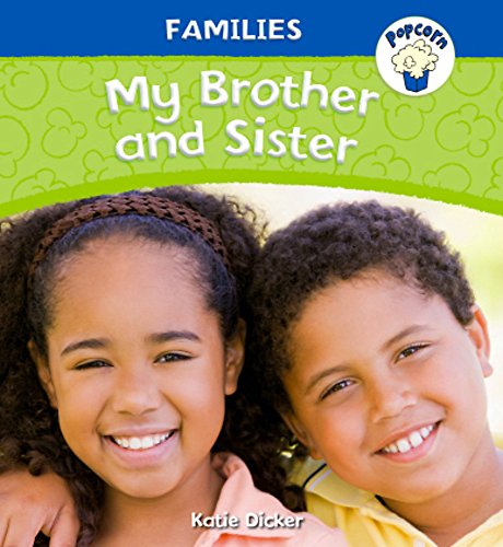 Stock image for Families: My Brother and Sister (Popcorn) for sale by BookOutlet