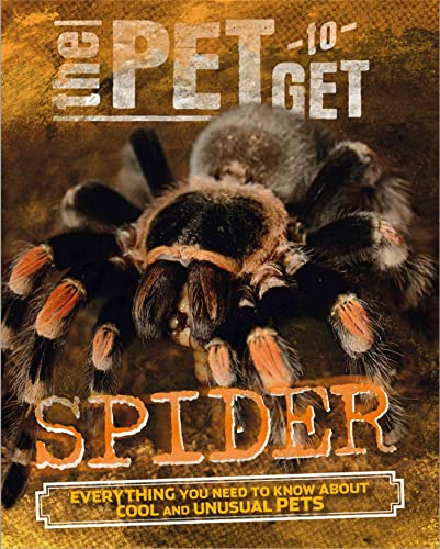 Stock image for The Pet to Get: Spider for sale by Better World Books
