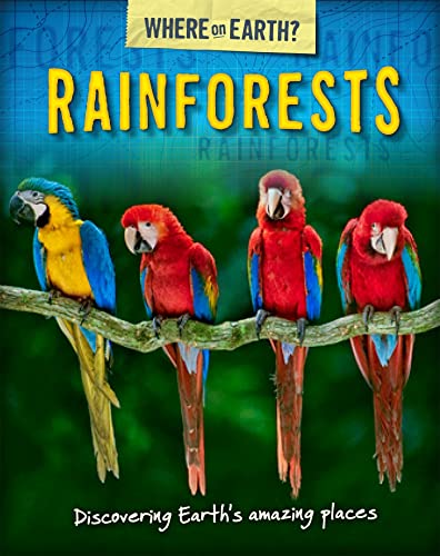 Stock image for The Where on Earth? Book of: Rainforests for sale by Bahamut Media