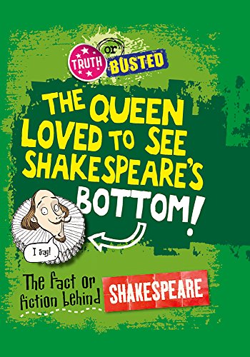 Beispielbild fr The Fact or Fiction Behind Shakespeare (Truth or Busted) zum Verkauf von WorldofBooks