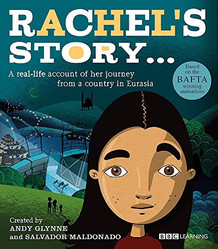 Stock image for Rachel's Story - A Journey from a country in Eurasia (Seeking Refuge) for sale by WorldofBooks
