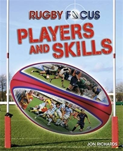 Stock image for Players and Skills (Rugby Focus) for sale by AwesomeBooks