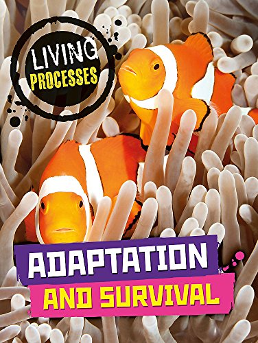 9780750296403: Adaptation and Survival (Living Processes)