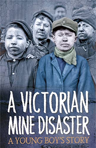 Imagen de archivo de Survivors: A Victorian Mine Disaster: A Young Boy's Story a la venta por WorldofBooks