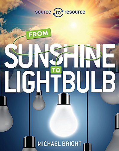 Beispielbild fr From Sunshine to Lightbulb zum Verkauf von Blackwell's