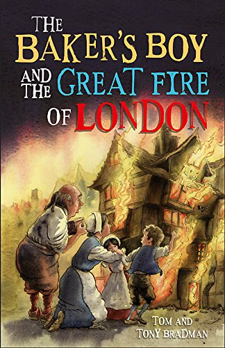 Stock image for The Baker's Boy and the Great Fire of London for sale by Better World Books: West