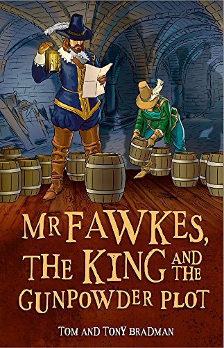 Stock image for Short Histories: MR Fawkes, the King and the Gunpowder Plot for sale by ThriftBooks-Atlanta