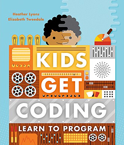 Beispielbild fr Learn to Program (Kids Get Coding) zum Verkauf von AwesomeBooks