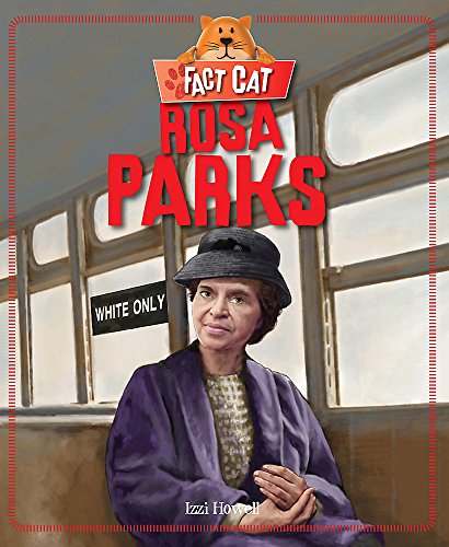 Fact Cat: History: Rosa Parks - Howell, Izzi