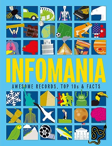 Beispielbild fr Infomania: Awesome records, top 10s and facts zum Verkauf von Reuseabook