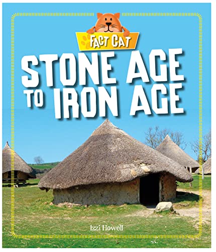 9780750299381: Fact Cat: History: Early Britons: Stone Age to Iron Age