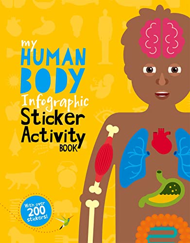 9780750299428: My Human Body Infographic Sticker Activity Book