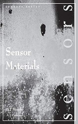 9780750300155: Sensor Materials (Series in Sensors)
