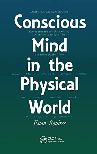 Stock image for Conscious Mind in the Physical World for sale by BooksRun