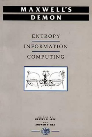 Beispielbild fr Maxwell's Demon: Entropy, Information, Computing zum Verkauf von Buchpark
