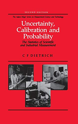 9780750300605: Uncertainty, Calibration and Probability: The Statistics of Scientific and Industrial Measurement (Series in Measurement Science and Technology)
