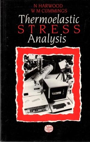 Stock image for Thermoelastic Stress Analysis for sale by Bingo Used Books