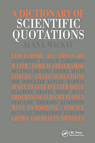 Stock image for A Dictionary of Scientific Quotations for sale by A Squared Books (Don Dewhirst)