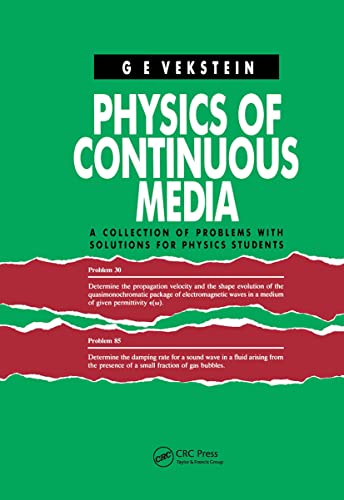 9780750301404: Physics of Continuous Media: A Collection of Problems With Solutions for Physics Students