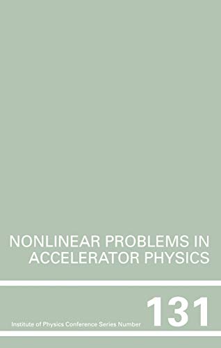 Imagen de archivo de Nonlinear Problems in Accelerator Physics a la venta por Chequamegon Books