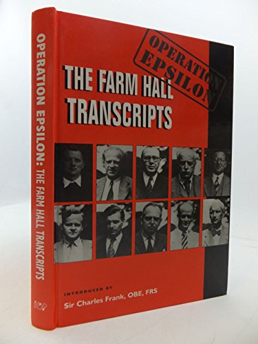 Beispielbild fr Operation Epsilon, The Farm Hall Transcripts zum Verkauf von WorldofBooks