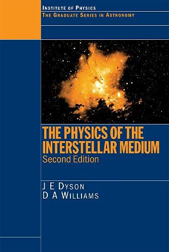 9780750303064: The Physics of the Intersteller Medium